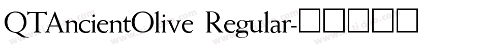 QTAncientOlive Regular字体转换